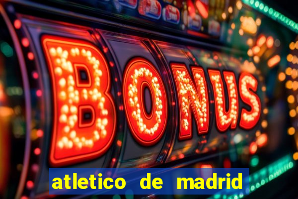 atletico de madrid x real madrid multicanais